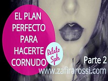 Relato Sph Parte Two El Plan Perfecto Para Disfrutar La Verga De Mi Novio Pitudote Swingers Gemidos