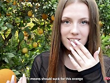 Do you want oranges? Lick me - Bella Crystal