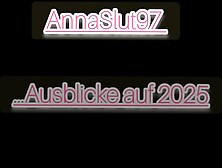 Was Ist 2025 Von Annaslut97 Geplant (Part1)