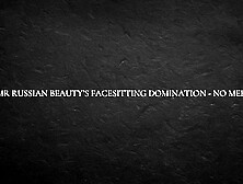 ASMR Russian Hottie’s Facesitting Domination