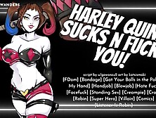 Harley Quinn Captures & Interrogates You With Her Holes! || Erotic ASMR Roleplay for Males