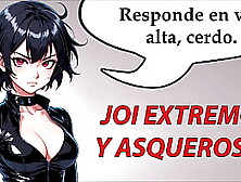 Joi Anime Extremo Y Asqueroso En Español.