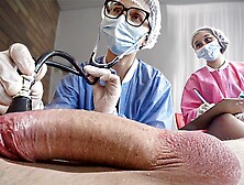 Day6: 2 Nurses Test A Patient's New Meat With Their Huge Asses