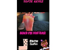 Sofie Reyez Black Eye Foot Tease