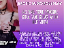 ASMR - Helping Your Favourite Alt Star Relax After Her Show
