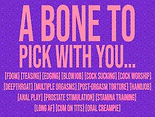 A Bone To Pick With You....  - Written By U/ Arthurwynne - Erotic Audio Role Play