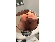 Jerk Off In Mirror