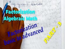 Factorization Math Slove By Bikash Edu Care Episode Three