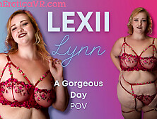 Lexii Lynn - A Gorgeous Day
