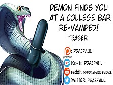 [M4F] Erotic Audio: Demon Finds You At A College Bar: Re-Vamped (Teaser)