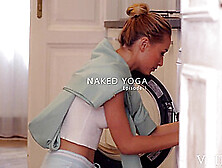 Naked Yoga Episode 1 - Foxy Alissa & Kelly Collins