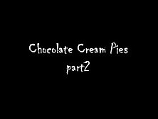Chocolate Cream Pies Part2