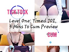 Level One: Timed Joi,  3 Minutes To Cum,  Preview