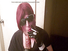 Sissy Smoking And Practicing Fellating Shaft In Leather Gloves