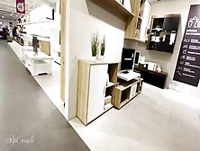 Public Handjob In Furniture Store :p Risky And Crazy Cumshot!