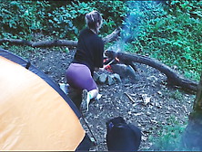 Real Sex In The Forest.  Fucked A Tourist In A Tent