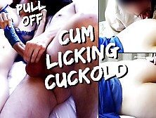 Ex-wife Doesnt Like Condoms And Pull It Off - Fiance Has To Watch and Eats Sperm On Butt