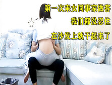 在她家沙发上操她【这个女的绝对可以约，看下面的简阶】