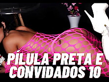 Pílula preta e convidados 10