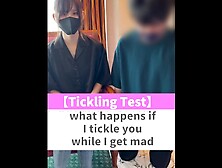 what happens if I tickle you while I get mad♡ #shorts