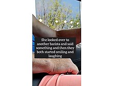 Married barista gets drive-thru cock bulge visits