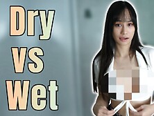 Transparent Wet Vs Dry Try On