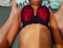 Attractive Busty Home-Made Ex-Wife Mounts Monstrous Penis And Gets An Climax රතු Bra එක පිටින්ම හුකාගත්තා