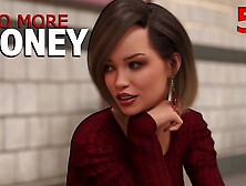 NO MORE MONEY #50 • Adult Visual Novel [HD]