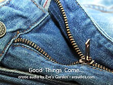 Worthy things come... erotic audio for smaller schlongs - positive erotic audio by Eve's Garden