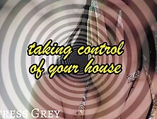 Taking control of your house