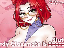 Nerdy Chick from Class is Secretly a Nympho! AUDIO ANIME | Erotic Roleplay | SELF PERSPECTIVE Audio Asian Cartoon