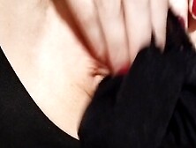 DO YOU LIKE IT WHEN I PUT MY STOCKINGS IN MY PUSSY?close up view