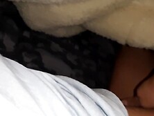 Masturbating my GF's twat while she watches a film