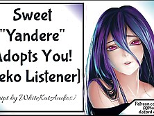 Attractive Yandere Takes you Home Pt one Neko Listener