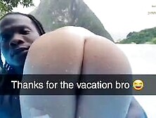 Big ASS Wife Vacation goes wild ????