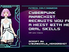 Deepthroat From A Attractive Cyberpunk Babe | Asmr Audio Roleplay | Plot Heavy