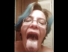 So much spit in my face hole