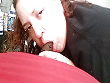 Chelsie Sucking My Dick