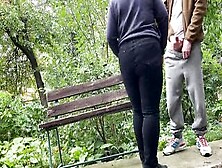 Cum On Huge Booty Milf Inside Jeans Inside The Park