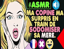 Asmr Français,  La Belle Mére Par Le Cul