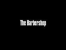 The Barber Shop