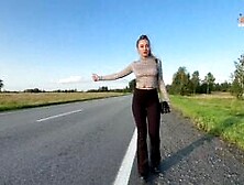 Hot Bitch Hitchhikes In Tight Leggings,  Shows Tits And Ass And Pays For The Ride With Sex