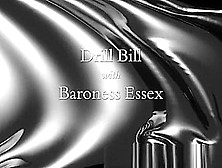 Drill Bill Femdom With Baroness Essex