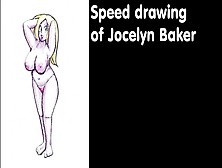 Jocelyn Baker Speed Drawing Fan Art