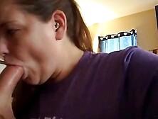 Hot Milf Blowing Deep For A Cumshot On Her Face