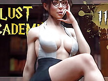 Lust Academy #116 • That's 1 Alluring,  Busty And Sexy Body She Got There