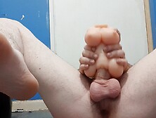 Horny Teen Fucks The Shit Out Of Micro Sex Doll.  With Feet Rocking Back And Forword / Face Uncovered