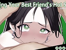 Testing Your Best Friend's Sweet Sister [Audio Porn] [Slut Training] [Use All My Holes]