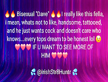 Bisexual "dave" Loaded