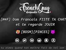 [FRENCH AUDIO] French Dom FISTS YOUR TWAT & WATCHES YOU SPUNK (CLAMPS,  BDSM & DOMINATION)
